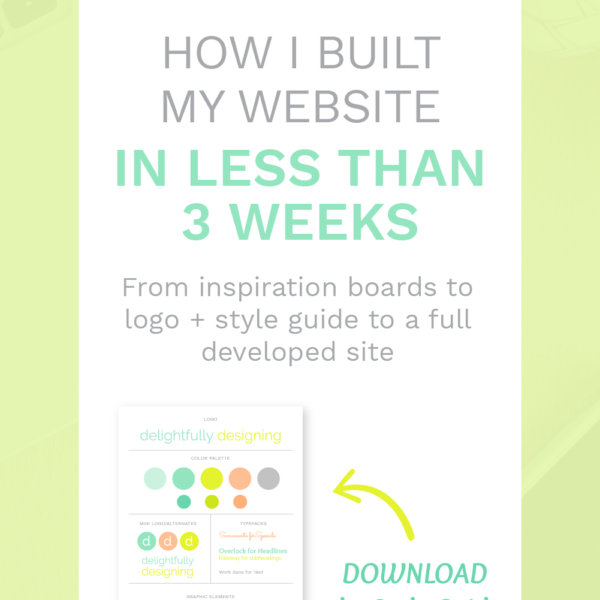how to build a site in less than 3 weeks, web design, website design, inspiration boards, logo, style guide, branding, small business, business, business moms, mompreneur, women in business, women entrepreneur